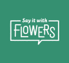 Say it with flowers